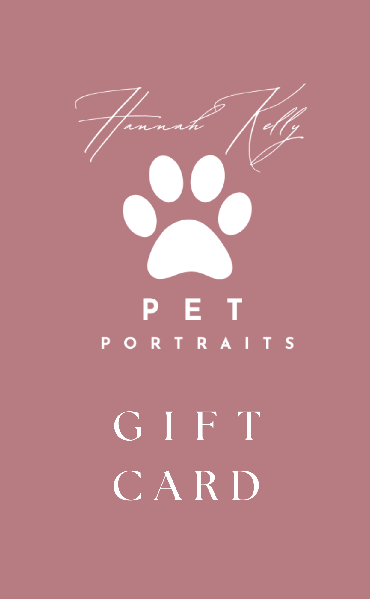 Gift Card of Hannah Kelly Pet Portraits